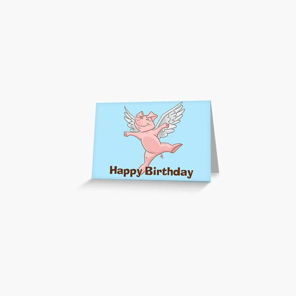 Flying Pig Birthday Card Greeting Card