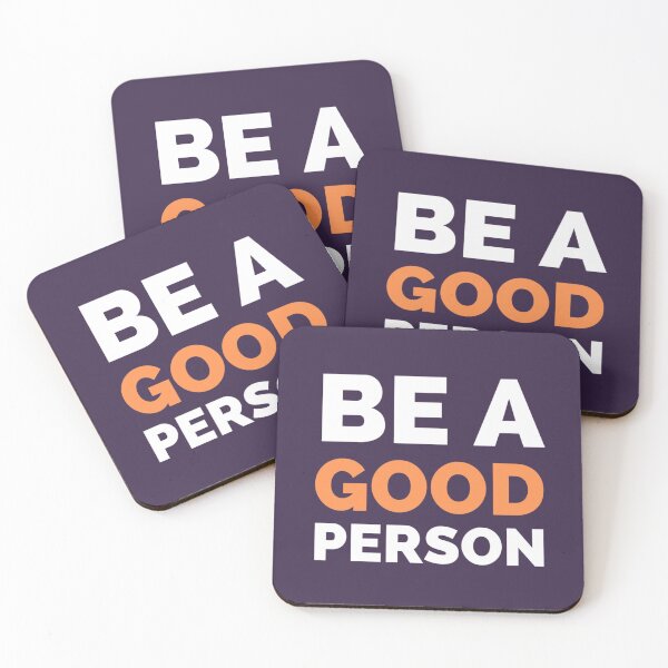Item preview, Be a Good Person designed and sold by MeganKlopp.