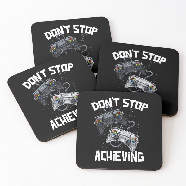 Item preview, Dont Stop Achieving Funny Gamer designed and sold by Meliafroggy.