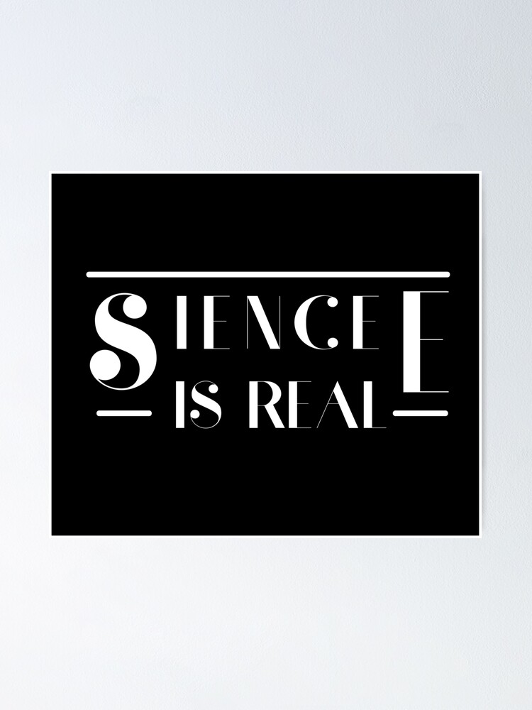 Thumbnail 1 of 3, Poster, Science Is Real ! designed and sold by Marstore.