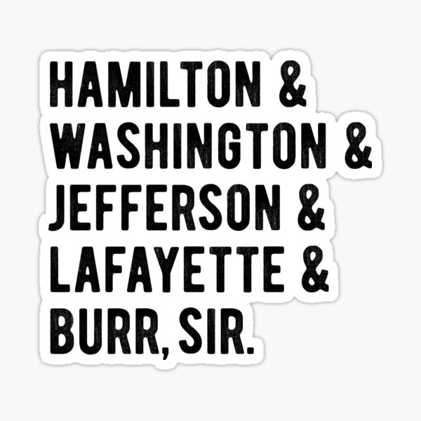 Item preview, Hamilton & Washington & Jefferson & Lafayette & Burr, sir designed and sold by SabIllustration.