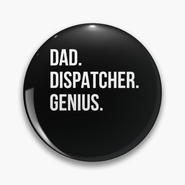 Item preview, Dad Dispatcher designed and sold by UneDesigns.