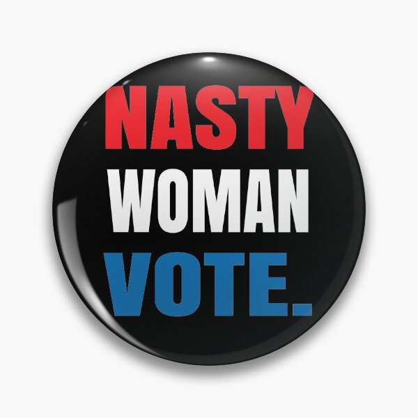 Item preview, Nasty Woman Vote. - Election, Feminist Voting designed and sold by ELAB27.