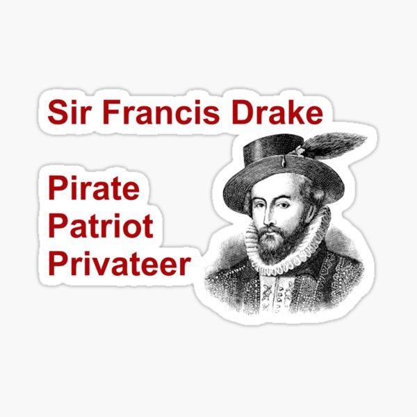 Item preview, Sir Francis Drake - Pirate-Privateer-Patriot designed and sold by KeysTreasures.