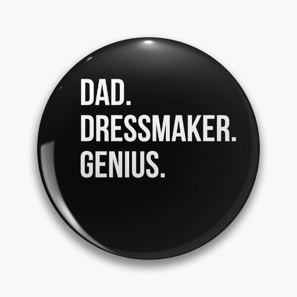 Item preview, Dad Dressmaker designed and sold by UneDesigns.