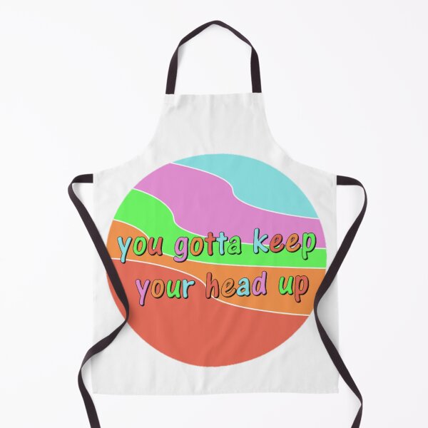 Item preview, you gotta keep your head up designed and sold by bwayjime.