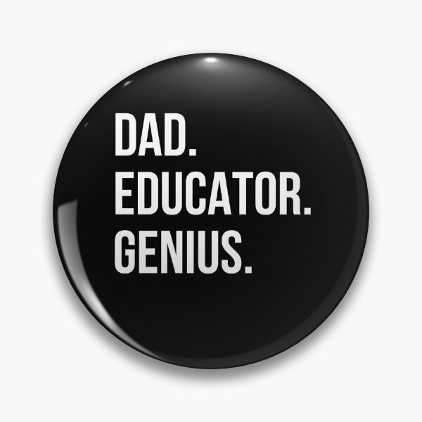 Item preview, Dad Educator designed and sold by UneDesigns.