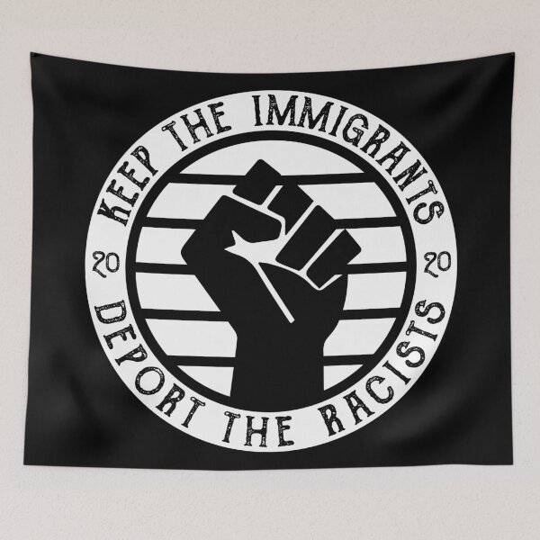 Item preview, Keep the immigrants deport racists designed and sold by arrowroses.