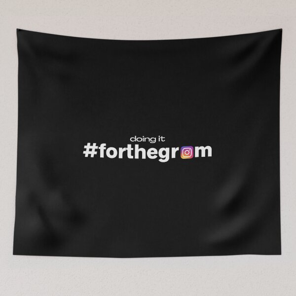Item preview, We all doing it #forthegram instagram hashtag for the gram designed and sold by plzLOOK.