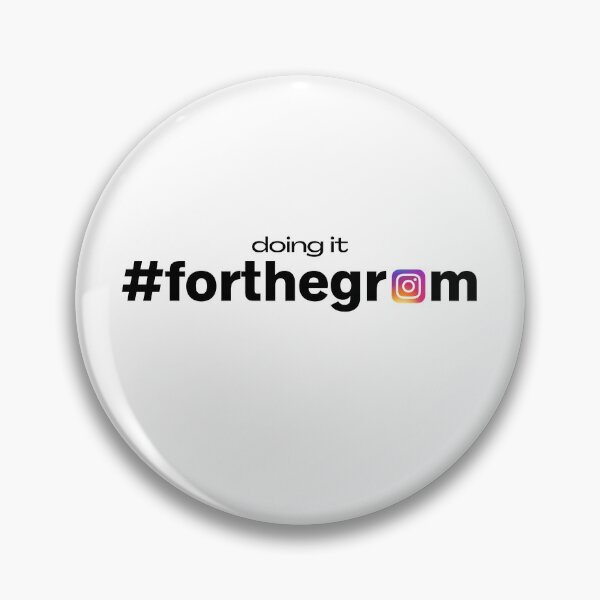 Item preview, Doing it #forthegram instagram hashtag forthegram designed and sold by plzLOOK.