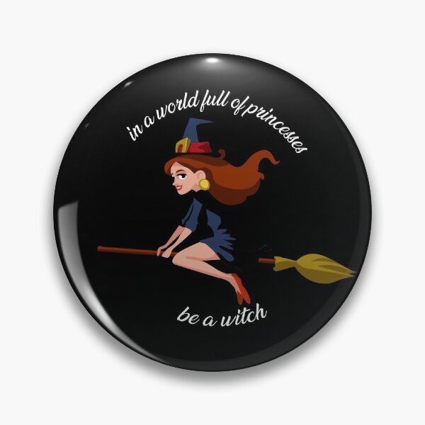 Item preview, in a world full of princesses be a witch halloween  designed and sold by truewear1.