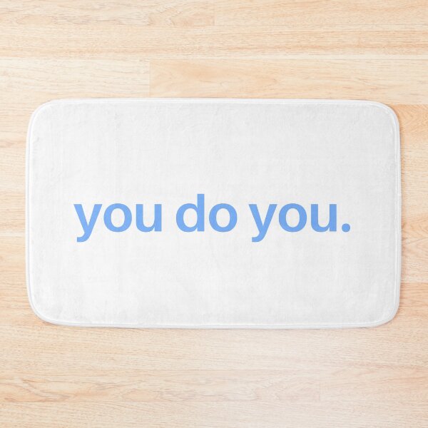 Item preview, you do you designed and sold by STAR10008.