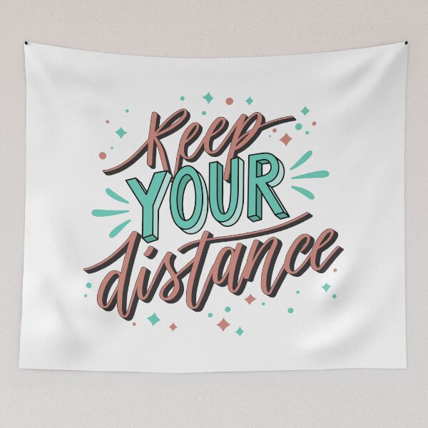 Item preview, Keep your distance designed and sold by MeaniePanda.