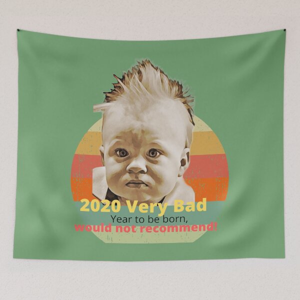 Item preview, 2020 Very Bad Year to be Born, would not recommend! designed and sold by HamiltonmagicTs.