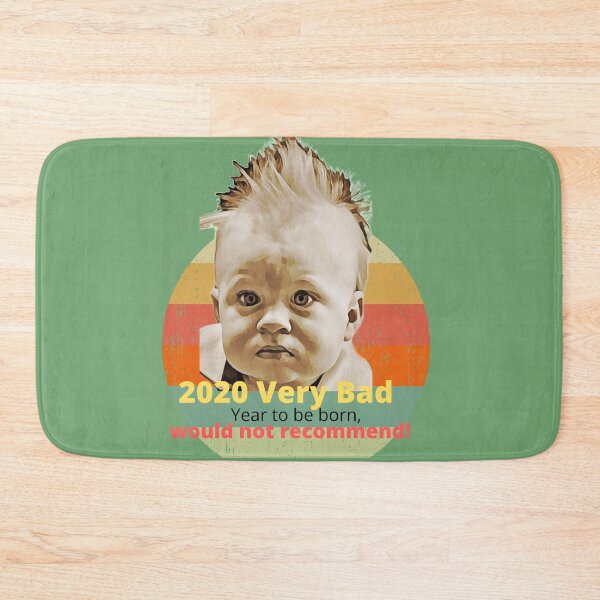 Item preview, 2020 Very Bad Year to be Born, would not recommend! designed and sold by HamiltonmagicTs.