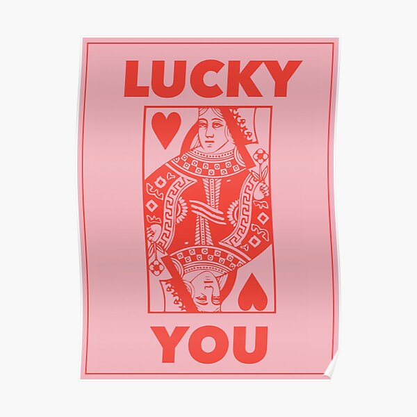 Lucky You Card Poster Poster