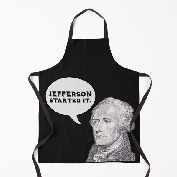 Item preview, Jefferson Started It - Hamilton Musical Quote designed and sold by KristyBDesigns.