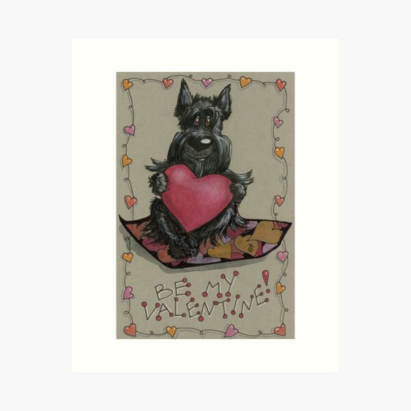 Valentine, Valentine's day, be mine, Scottie dog, Scottish terrier, Scottie, terrier, dog Art Print