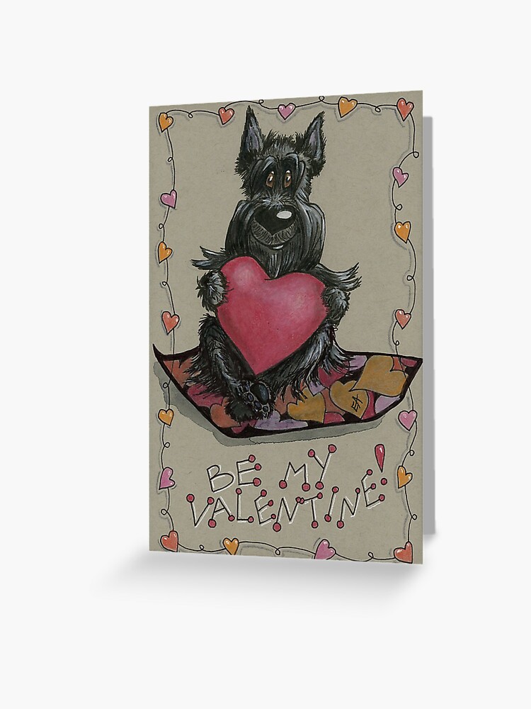 Valentine, Valentine's day, be mine, Scottie dog, Scottish terrier,  Scottie, terrier, dog Greeting Card for Sale by Elena Adam