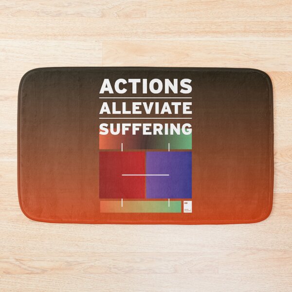 Item preview, Actions alleviate suffering designed and sold by quotesonposters.