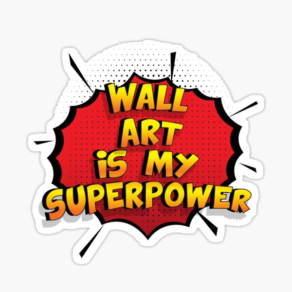 Wall Art est mon cadeau super design Wall Art dr�le Sticker