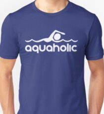Aquaholic T-Shirt design for swimmers Unisex T-Shirt