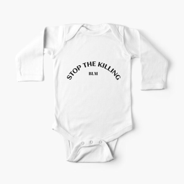 Stop The Killing Long Sleeve Baby One-Piece