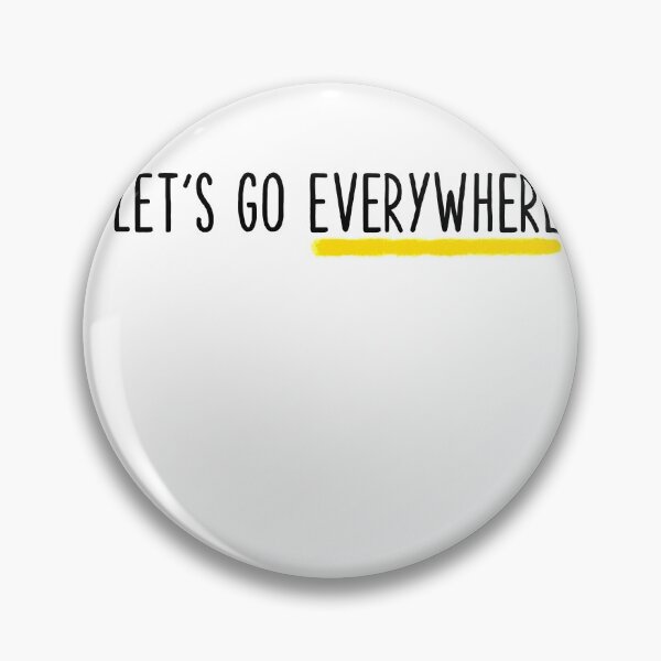 Item preview, Let's Go Everywhere Yellow Line designed and sold by sharedipmemes.