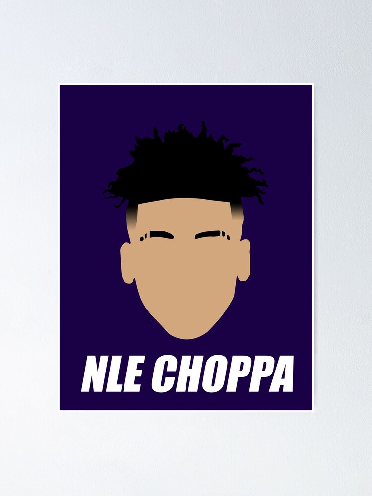 NLE Choppa INSPIRED Print/Poster 