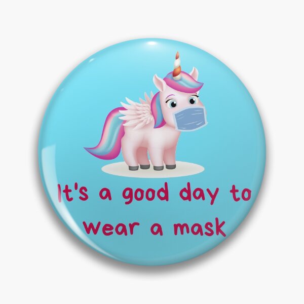 Item preview, Unicorn Its A Good Day To Wear A Mask designed and sold by somebasic.
