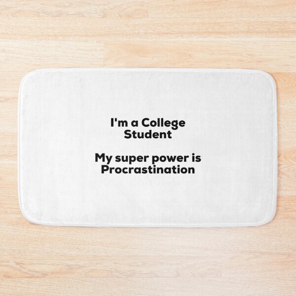 Item preview, Procrastination super power designed and sold by HilariousThings.