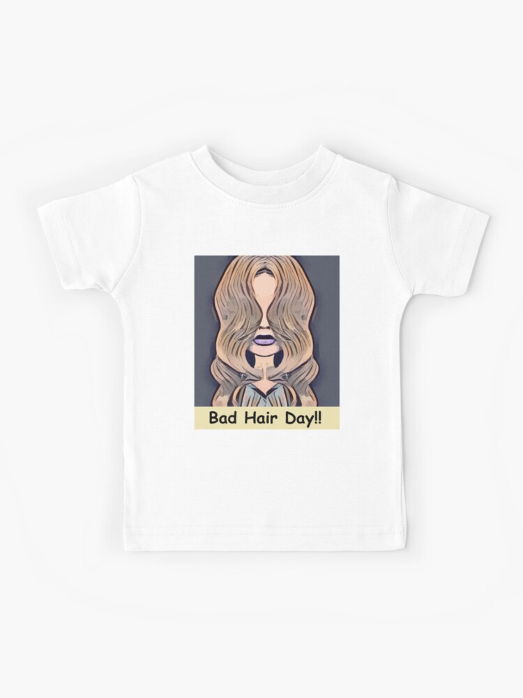 bad hair day t shirt