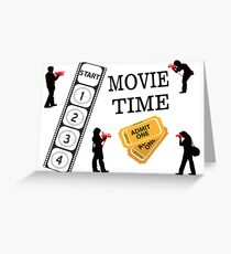 Come One Come All It's Movie Time Grußkarte
