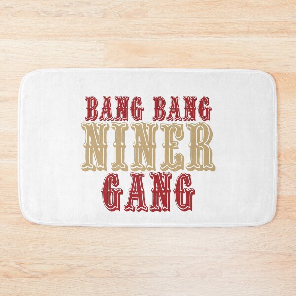 Item preview, Bang Bang Niner Gang! designed and sold by RipRock81.