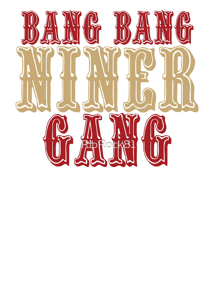 niners gang