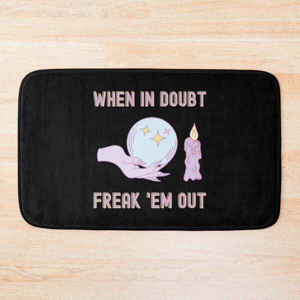 Item preview, When it doubt, freak em out designed and sold by AliCaliDesigns.