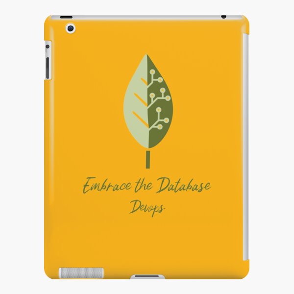 Embrace the Database iPad Snap Case