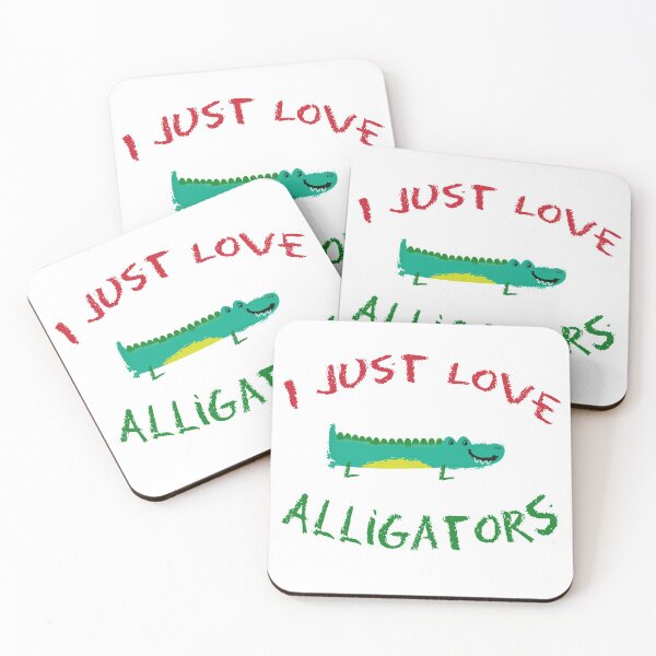 Item preview, I Just Love Alligators designed and sold by KristyBDesigns.