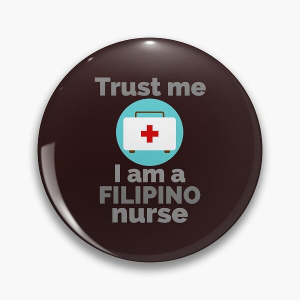 Item preview, trust me, i am a filipino nurse designed and sold by doctors-apparel.
