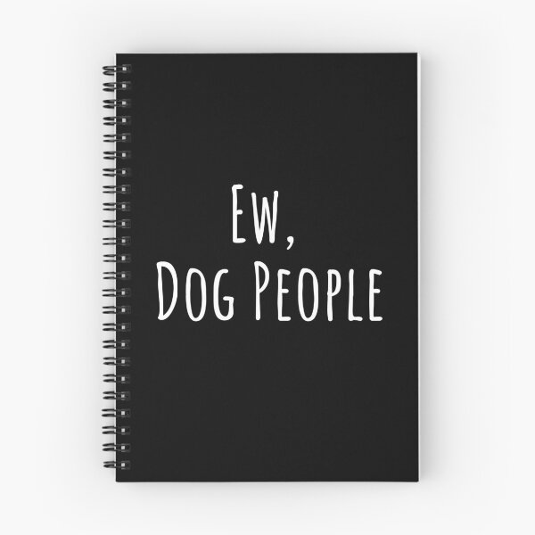 Item preview, Ew, dog people designed and sold by marleew.