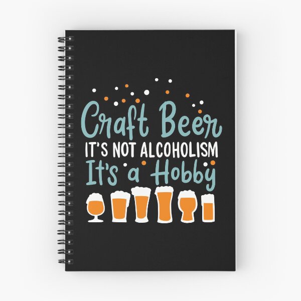 Item preview, Craft Beer It's Not Alcoholism It's A Hobby | Craft Beer Brewery designed and sold by Dancing Dolphin Crafts.