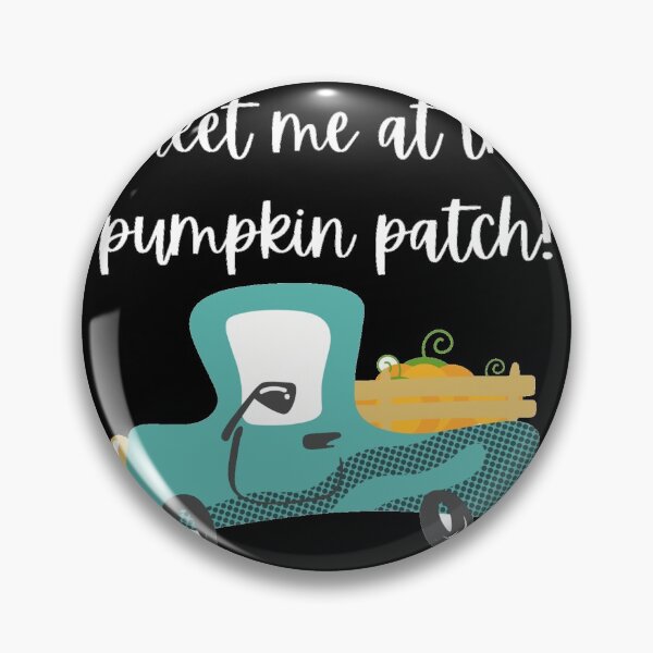 Item preview, Meet me at the Pumpkin Patch! designed and sold by BrighterVibes.