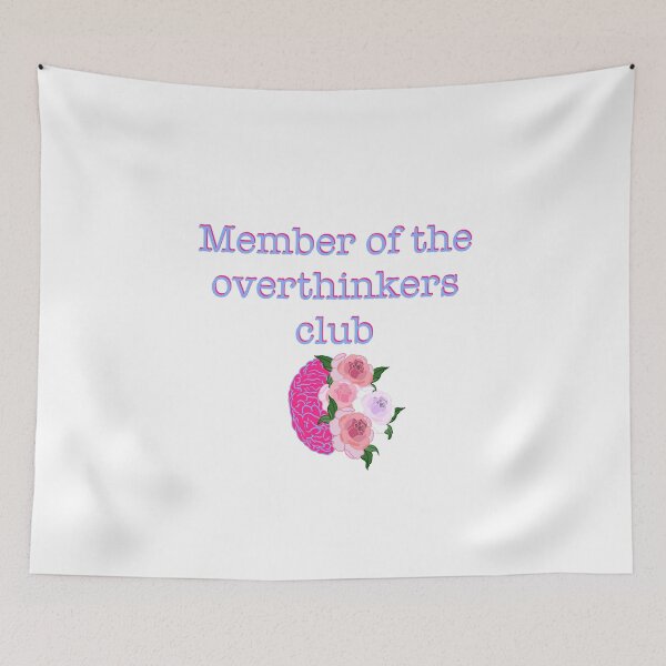 Item preview, Member of the overthinkers Club  designed and sold by SturgesC.