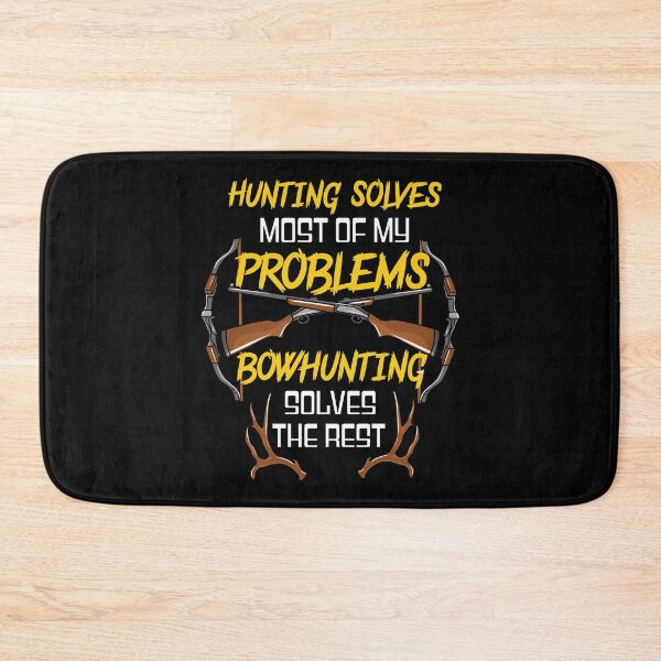 Item preview, Hunting Solves Most Problems Bowhunting Solves the Rest designed and sold by Dancing Dolphin Crafts.