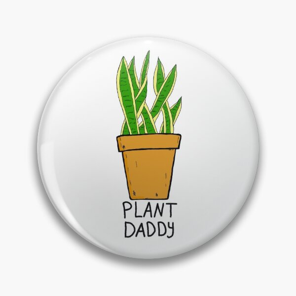 Item preview, Plant Daddy designed and sold by Lionthighs.