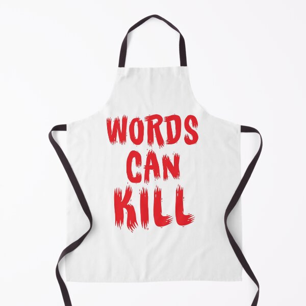 Item preview, words can kill designed and sold by jazzydevil.