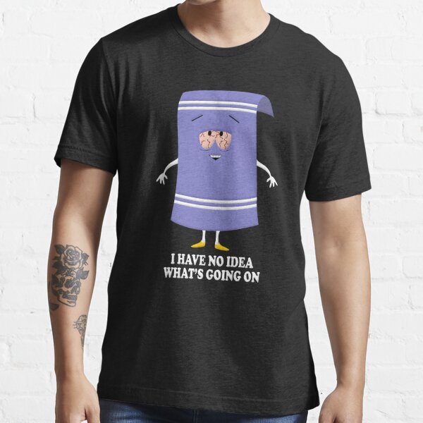 i hate towelie t shirt