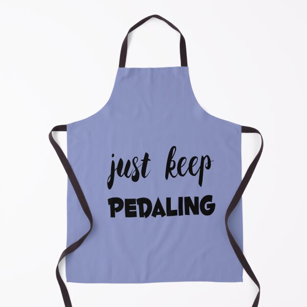 Item preview, Just Keep Pedaling designed and sold by themaskgod.