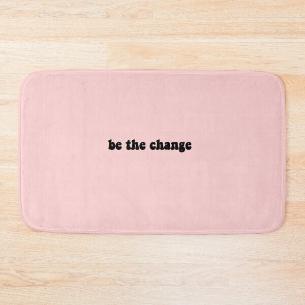 Item preview, be the change designed and sold by jasleenM.