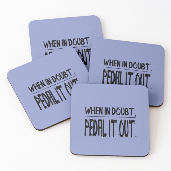 Item preview, When in doubt pedal it out designed and sold by themaskgod.